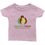 ORGANIC CHILD Infant T-Shirt